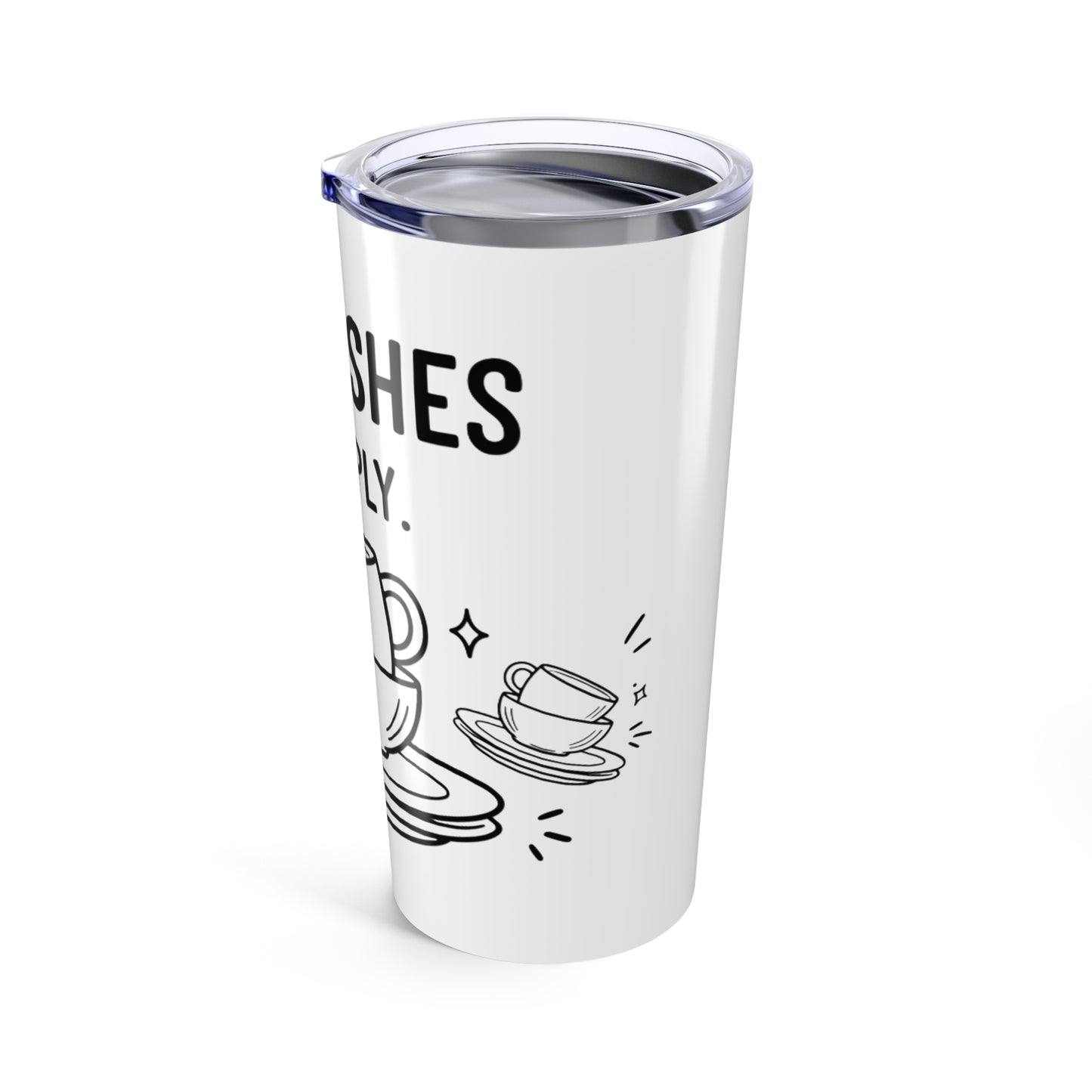 20oz Tumbler, Dishes Multiplying, Family Gift, Friend Gift