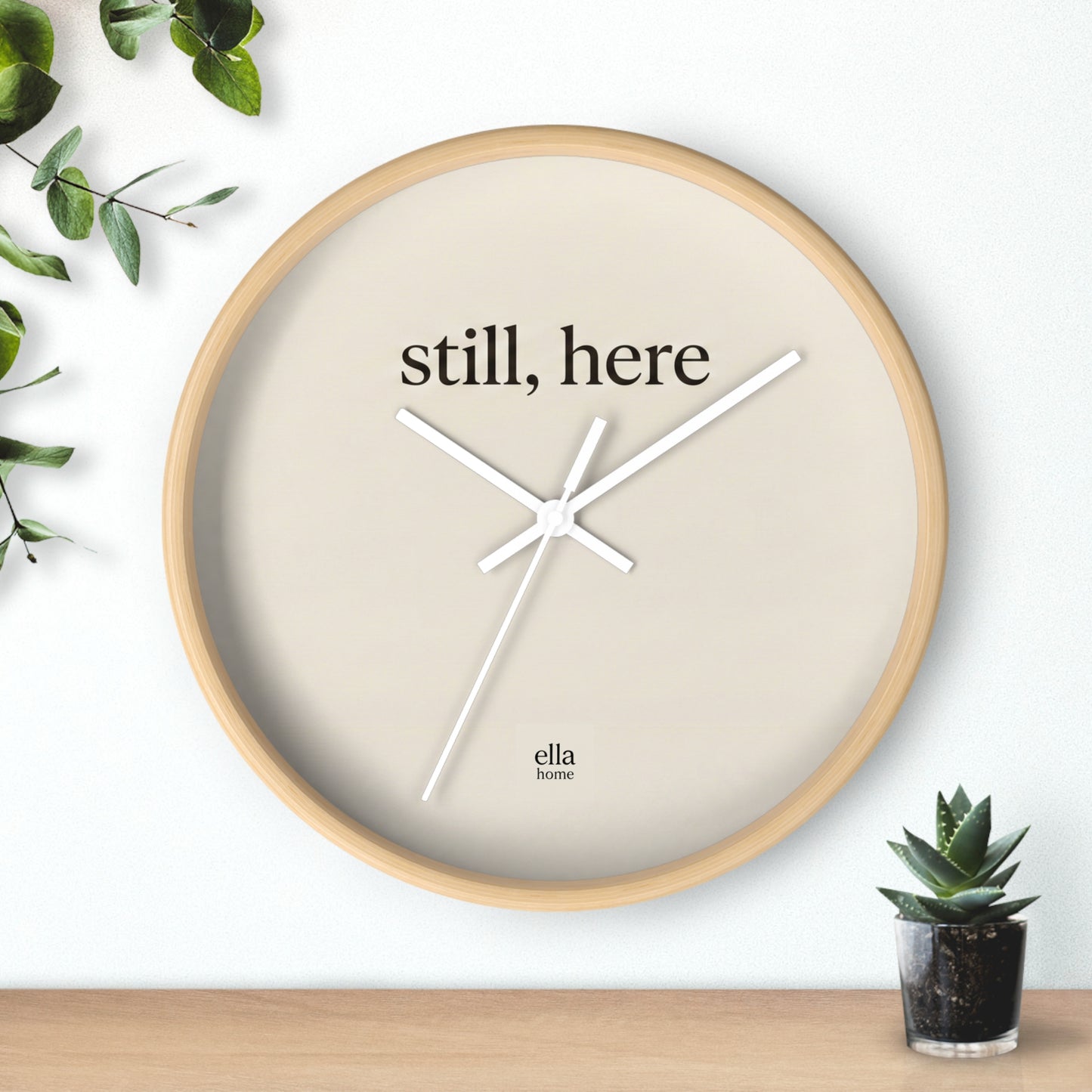 still, here Wall Clock | Minimal Typography, Neutral Home Decor