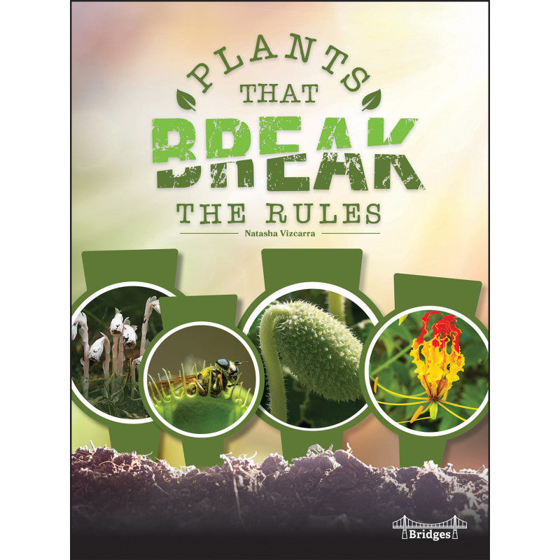 Plants That Break the Rules