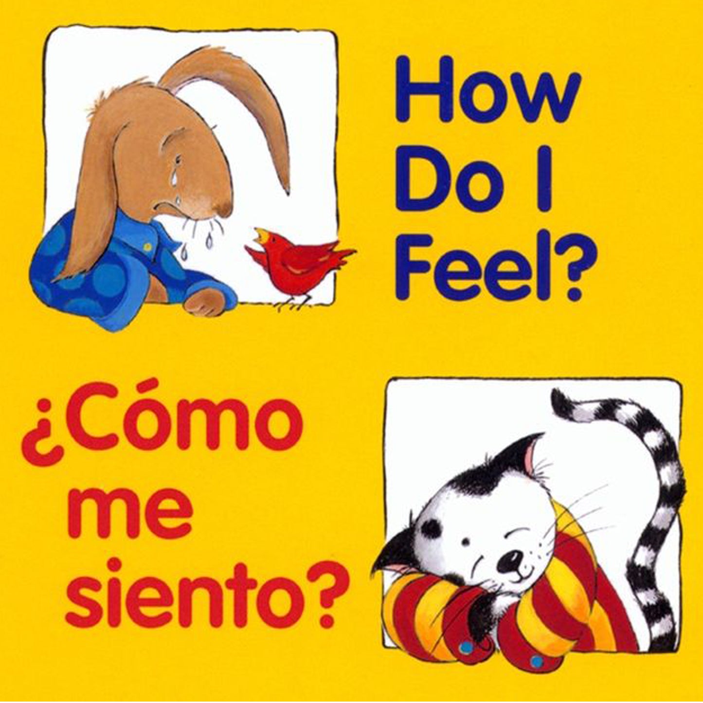 How Do I Feel?, ¿cómo Me Siento? Bilingual Board Book