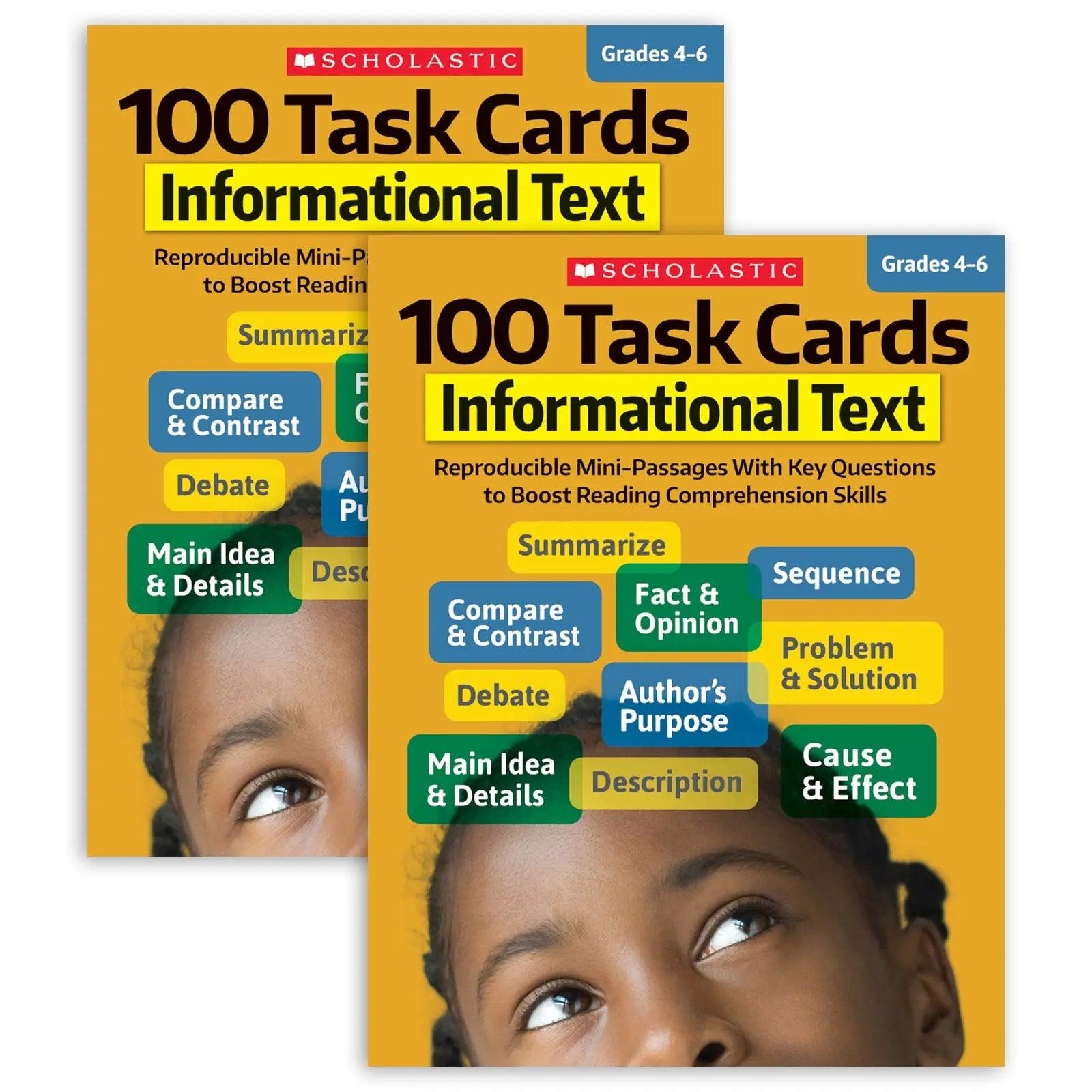 100 Task Cards: Informational Text Activity Book, Grade 4-6, Pack of 2 Scholastic Teaching Solutions