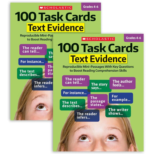 100 Task Cards: Text Evidence Text Activity Book, Pack of 2 Scholastic Teaching Solutions