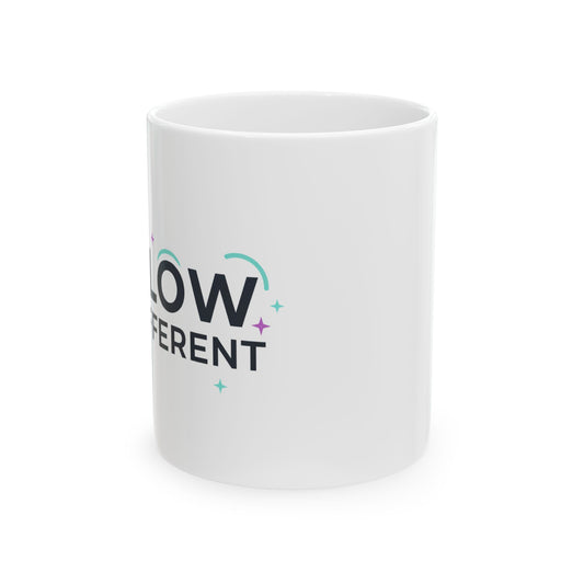 When You Glow Different, You Show Different | 11oz Ceramic Coffee Mug + Daily Motivation | Galentine’s & Best Friend Gift | Y2K Aesthetic