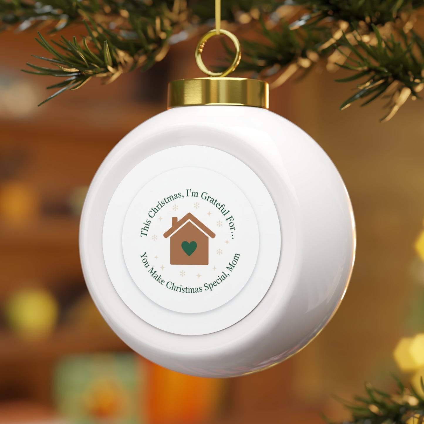 Christmas Ball Ornament - You Make Christmas Special, Mom