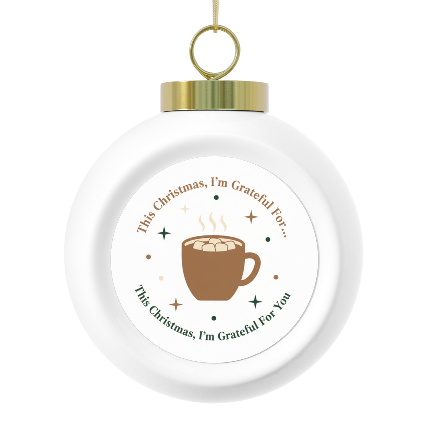 Christmas Ball Ornament — This Christmas I'm Grateful For You