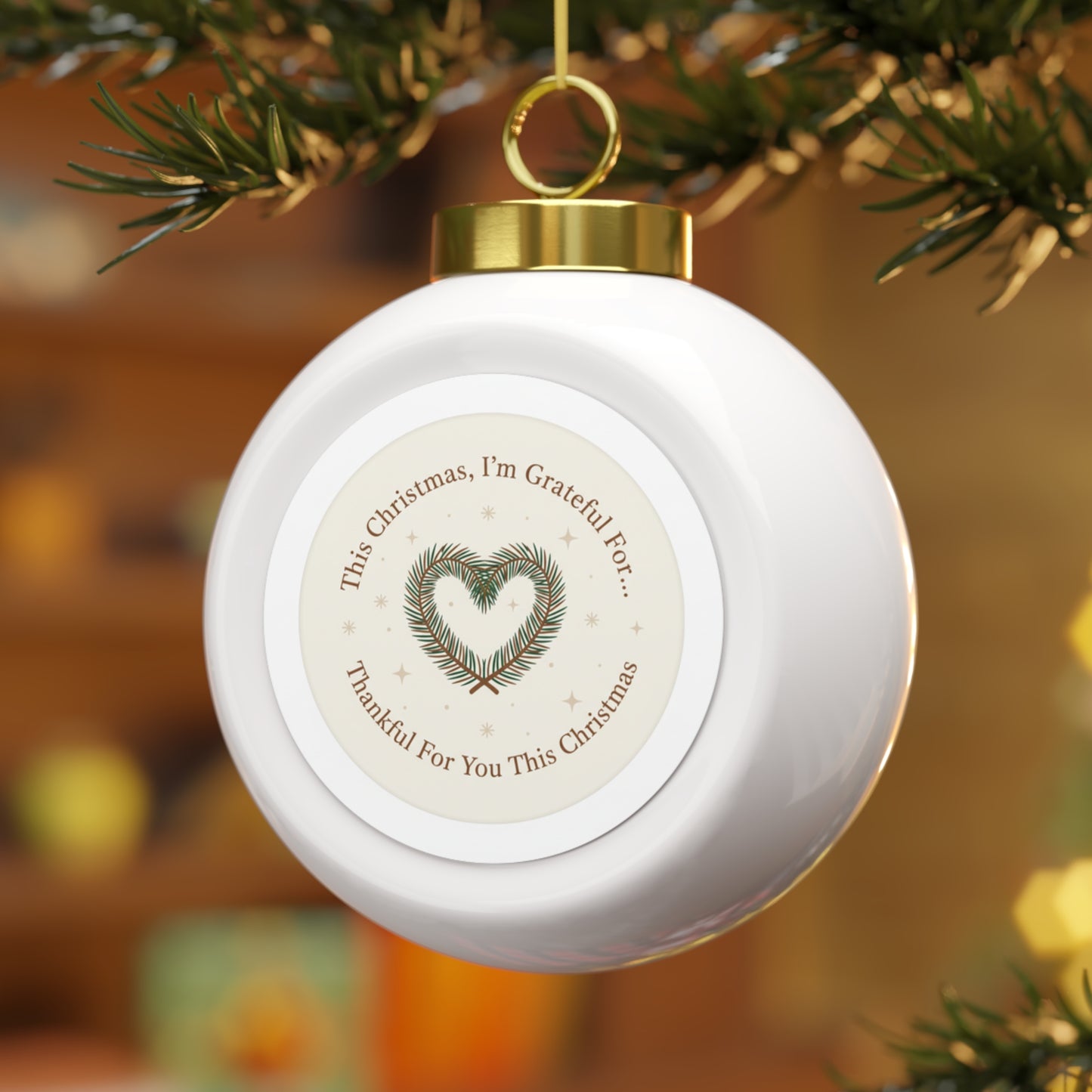 Christmas Ball Ornament - Thankful For You This Christmas