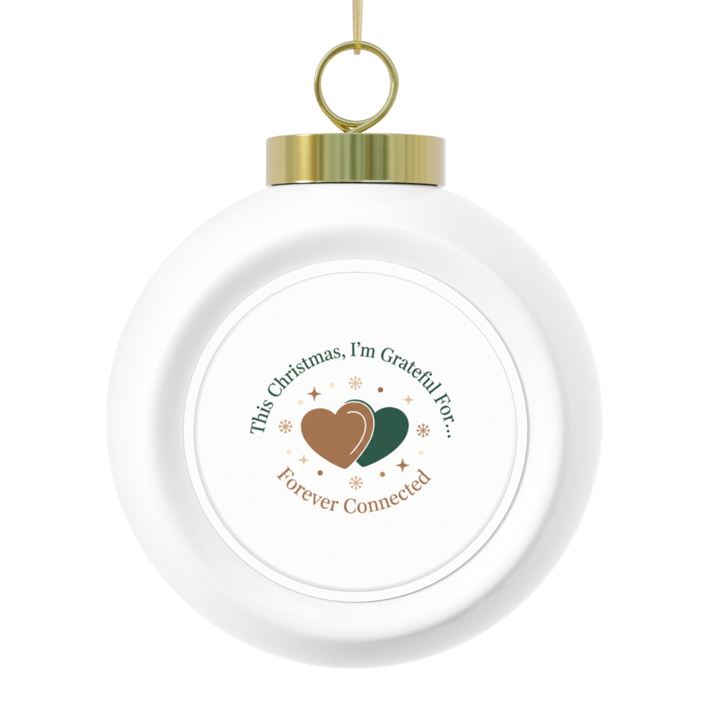 Christmas Ball Ornament Forever Connected Keepsake