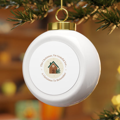 Ceramic Christmas Ball Ornament — A Christmas To Remember