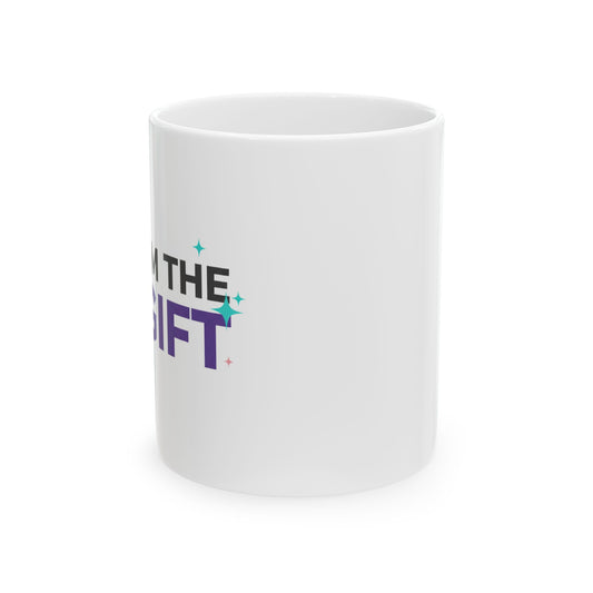 I’m The Gift | 11oz Ceramic Coffee Mug for Confidence | Galentine’s & Friend Gift | Holographic Chrome Y2K Aesthetic