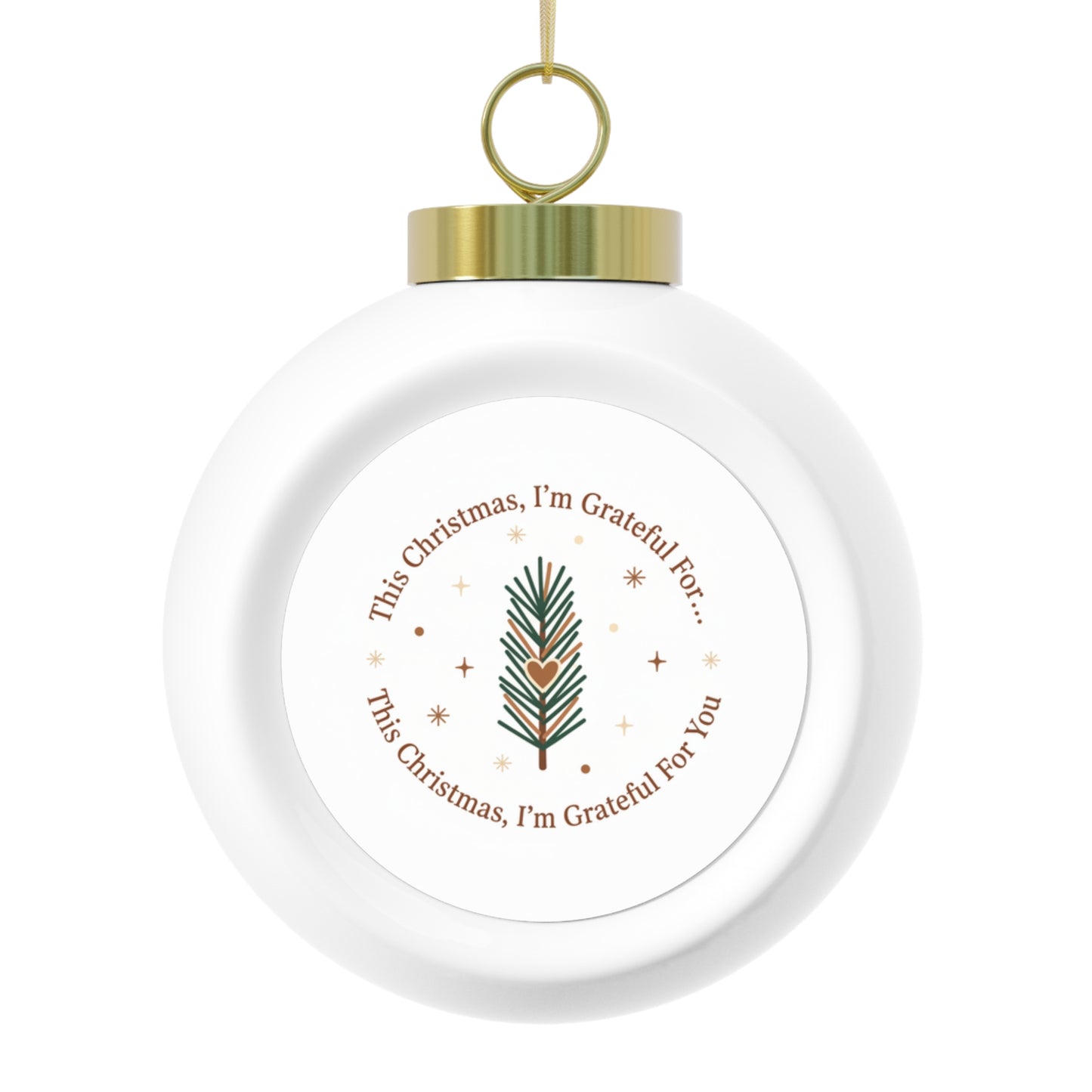 Christmas Ball Ornament — This Christmas I'm Grateful For You
