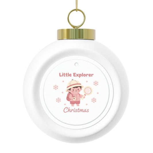 Christmas Ball Ornament Little Explorer - Kids Adventure Keepsake