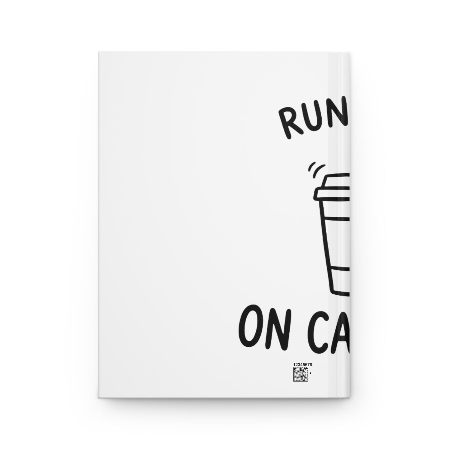 Hardcover Journal Matte, Running On Caffeine, School Gift, Book Collector