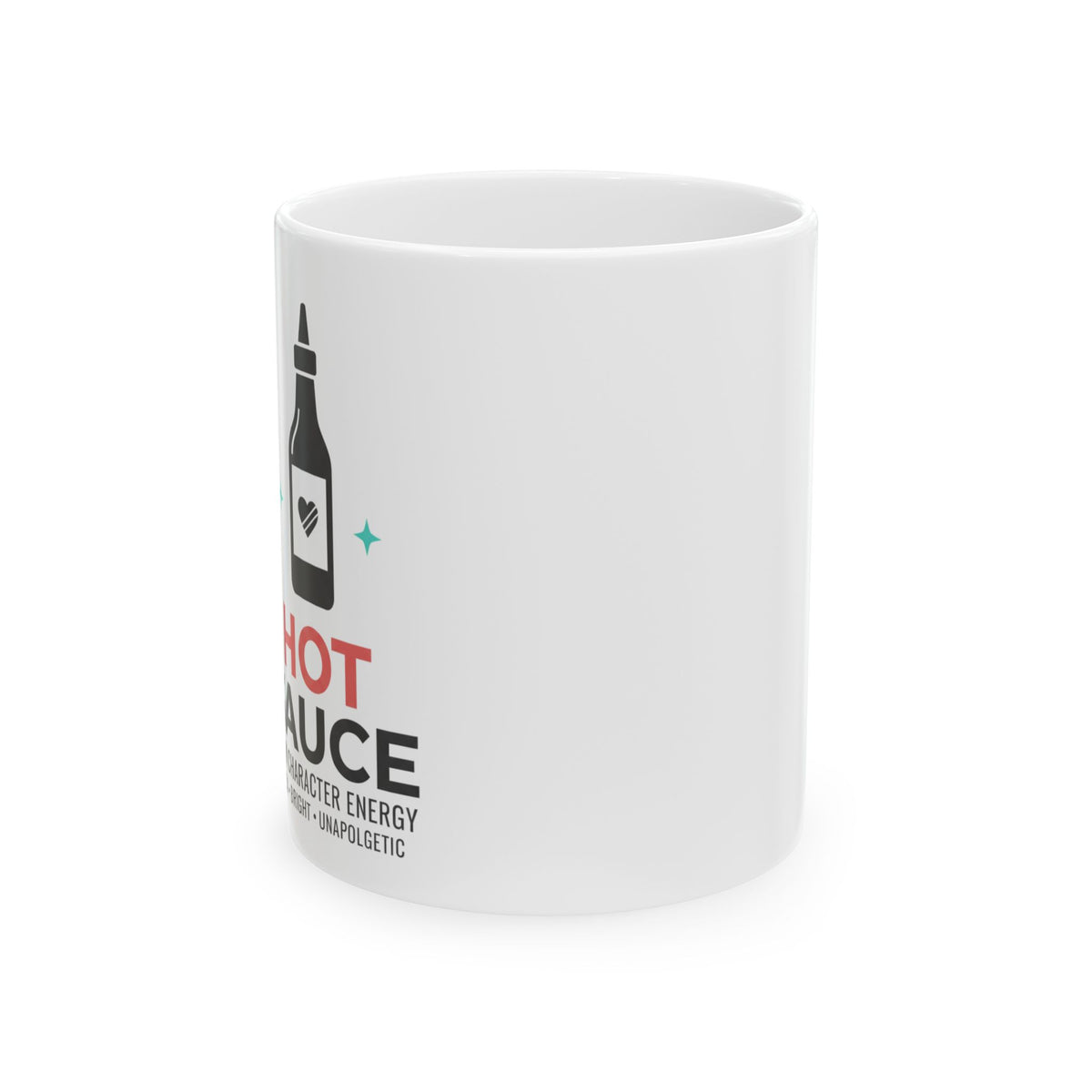 You’re My Hot Sauce | 11oz Ceramic Coffee Mug, Spicy Valentine Cup | Galentine’s Day Friend Gift | Y2K Aesthetic