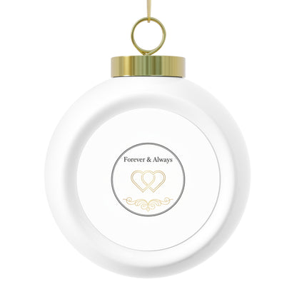 Christmas Ball Ornament - Forever & Always Romantic Design