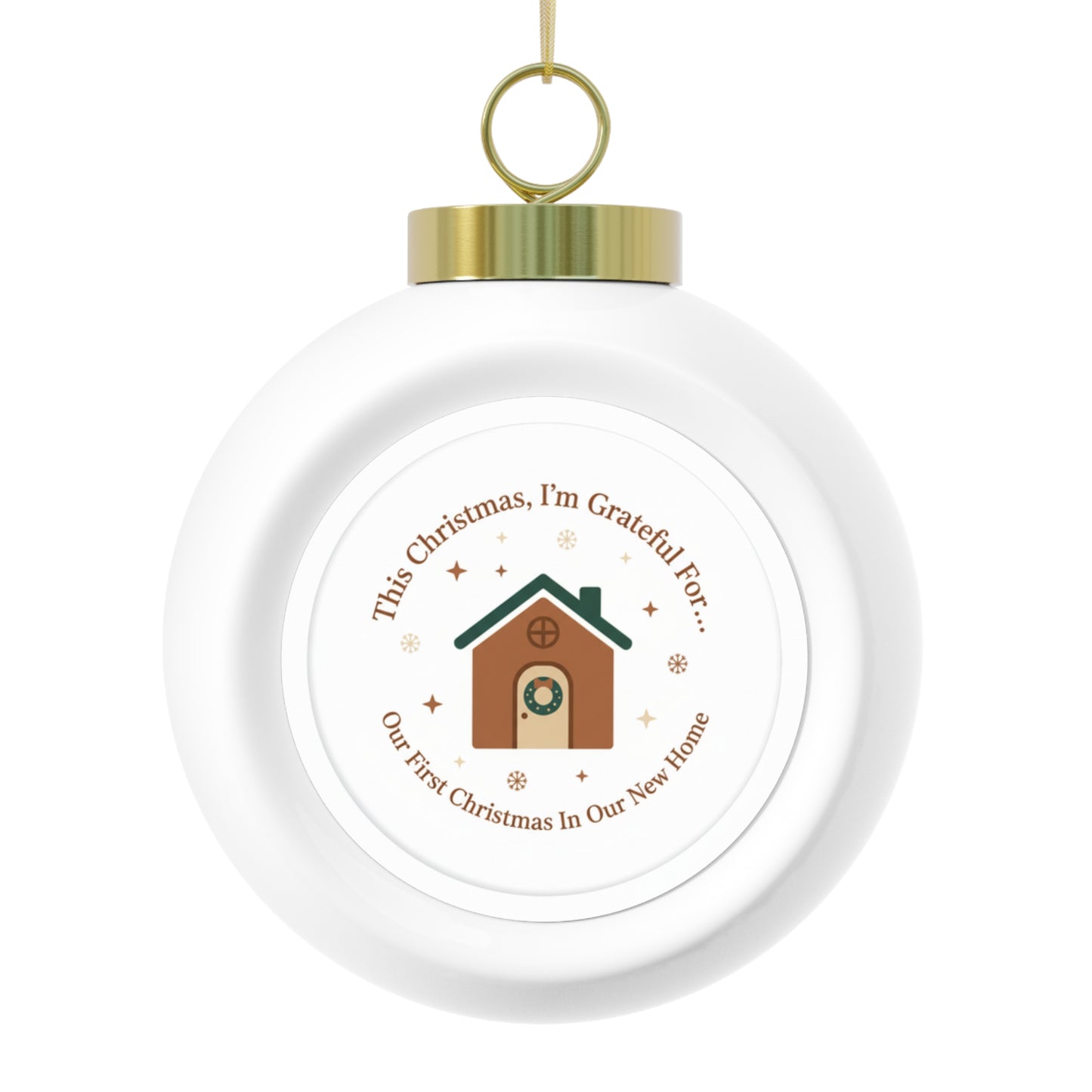 Christmas Ball Ornament – Our First Christmas In Our New Home