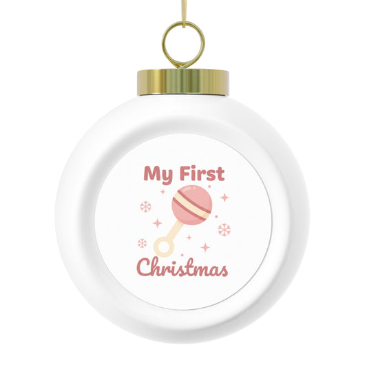 Christmas Ball Ornament - My First Christmas Baby's First Ornament