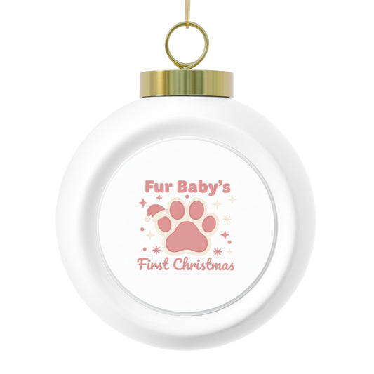 Christmas Ball Ornament - Fur Baby's First Christmas