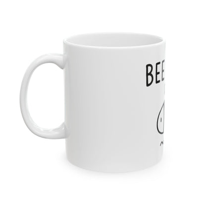11oz Ceramic Mug, Bee Mine, Family Gift, Friend Gift