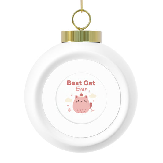 Christmas Ball Ornament - Best Cat Ever Pet Keepsake
