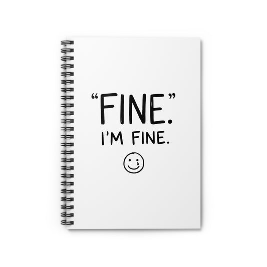 I’m Fine (This Is Fine) Fire Doodle | Spiral Journal Notebook for School & Notes | Back to School Gift for Gen Z | Chicken Scratch Irony