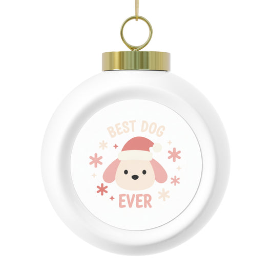 Christmas Ball Ornament - Best Dog Ever Pet Keepsake