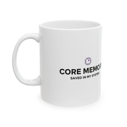You’re A Core Memory | 11oz Ceramic Coffee Mug, Inside Out Quote | Valentine & Galentine Gift for Friends | Y2K Aesthetic