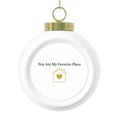 Ceramic Christmas Ornament – You Are My Favorite Place