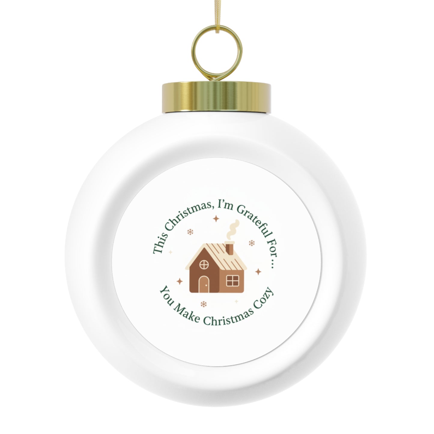 Christmas Ball Ornament — You Make Christmas Cozy