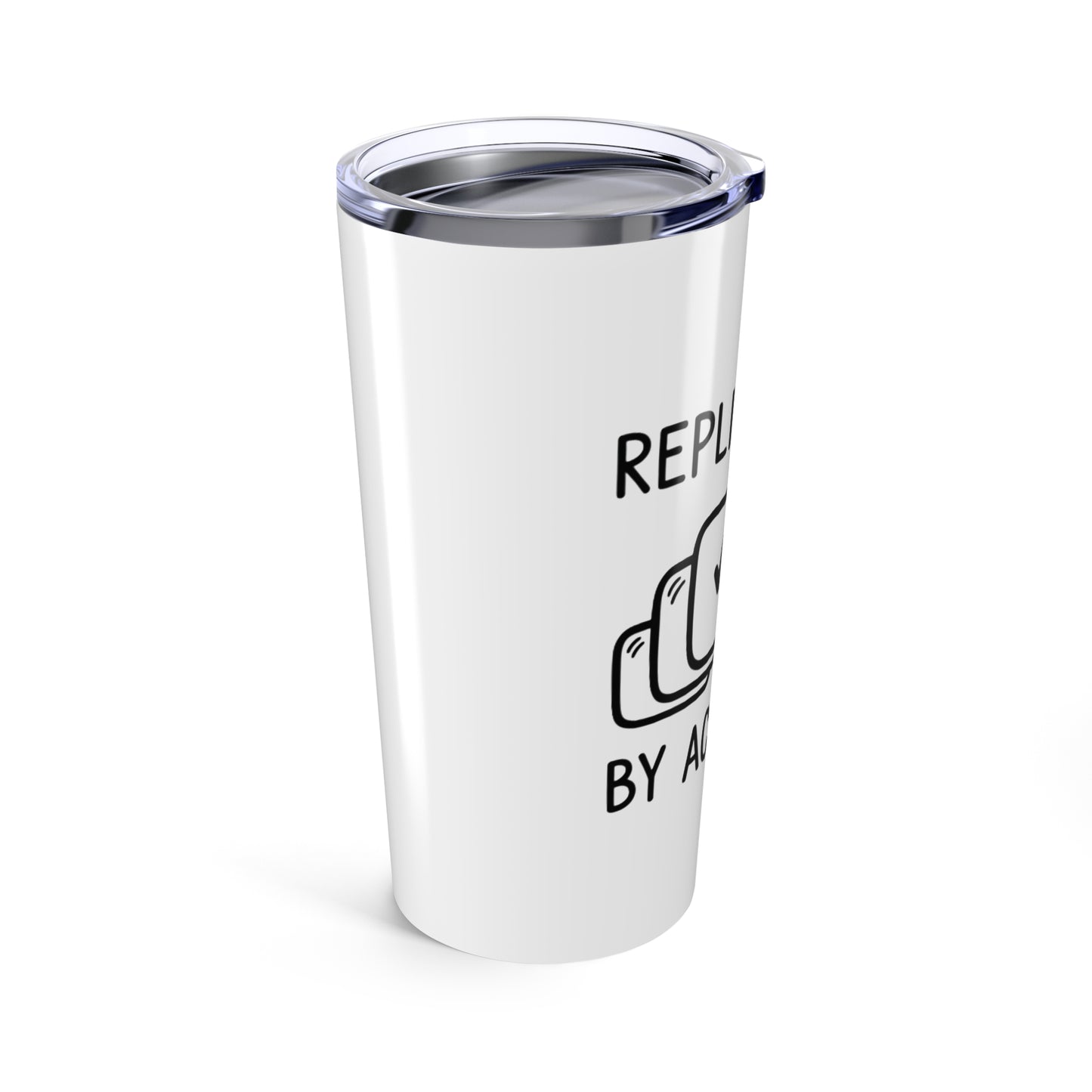 20oz Tumbler, Replied All, Family Gift, Friend Gift