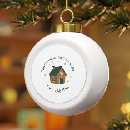 Ceramic Christmas Ornament - You Are My Home Sentimental Holiday Keepsake