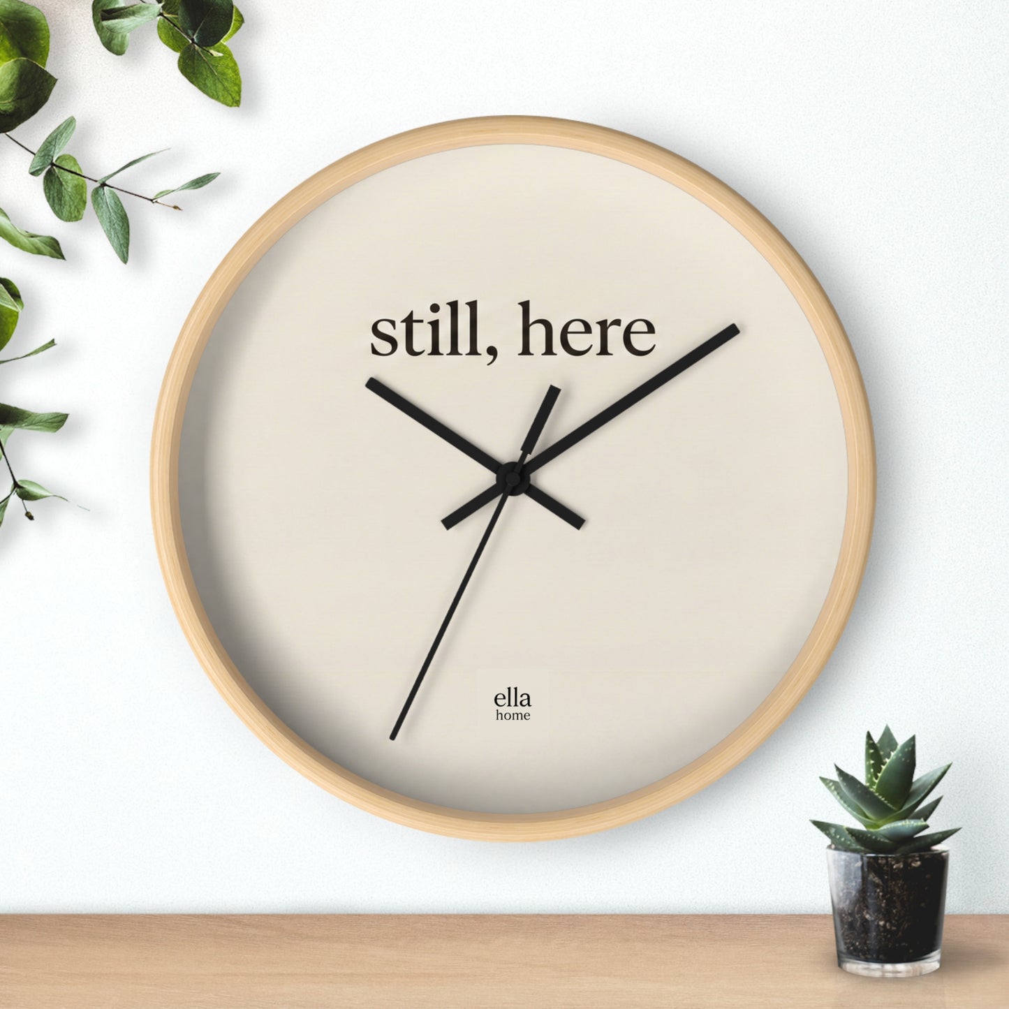 still, here Wall Clock | Minimal Typography, Neutral Home Decor