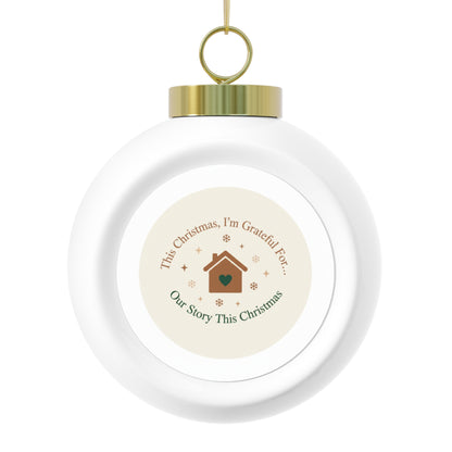 Ceramic Christmas Ornament - Our Story This Christmas