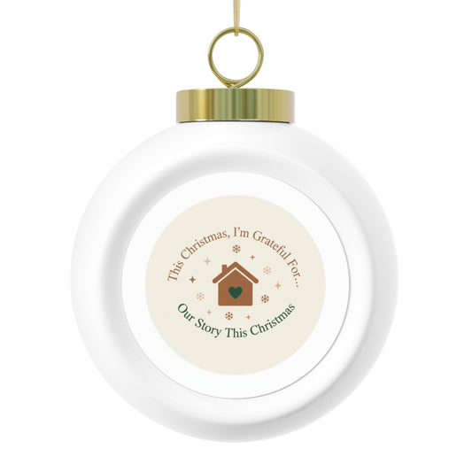 Ceramic Christmas Ornament - Our Story This Christmas