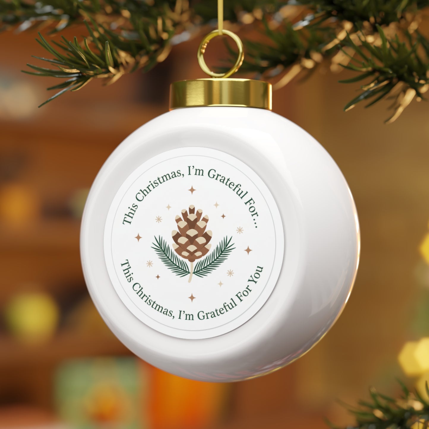 Christmas Ball Ornament — This Christmas I'm Grateful For You