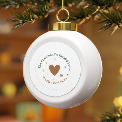 Christmas Ball Ornament - World's Best Mom