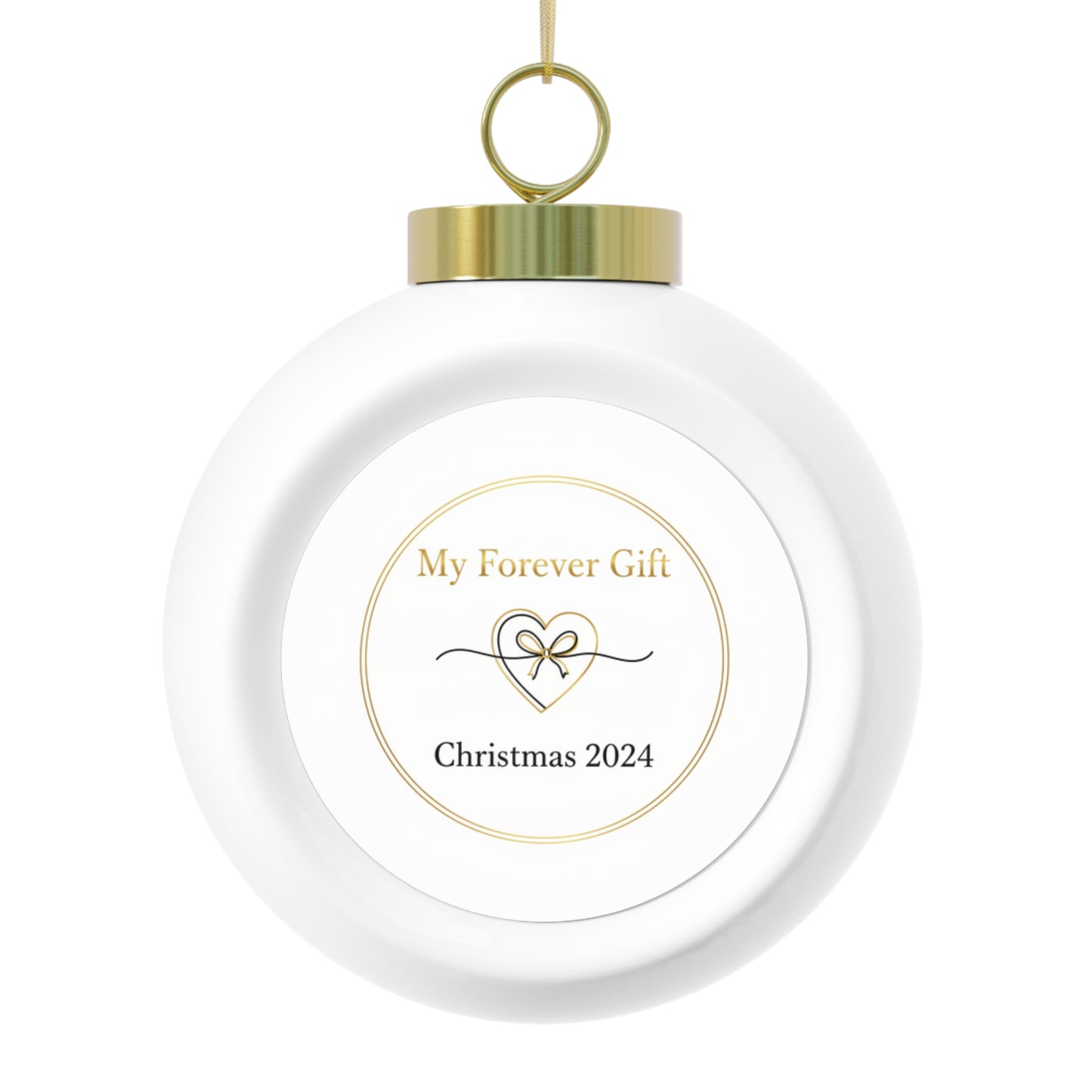 Christmas Ball Ornament - My Forever Gift Ceramic Holiday Ornament