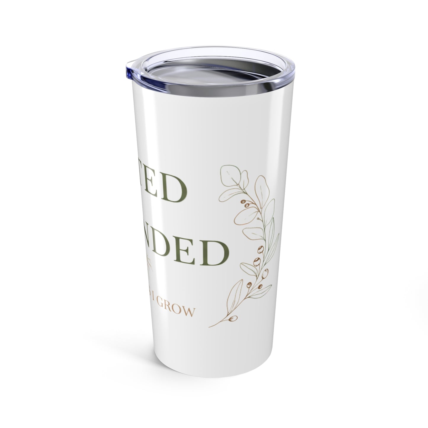 20oz Tumbler, Rooted Grounded, Family Gift, Friend Gift