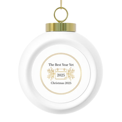 Christmas Ball Ornament – The Best Year Yet