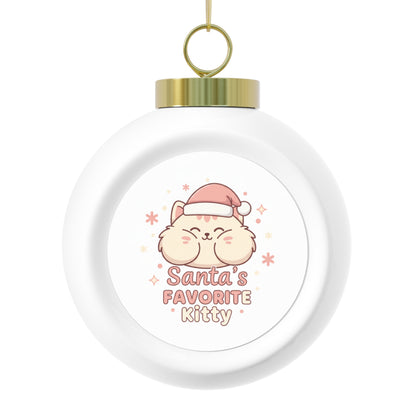 Christmas Ball Ornament Santa's Favorite Kitty