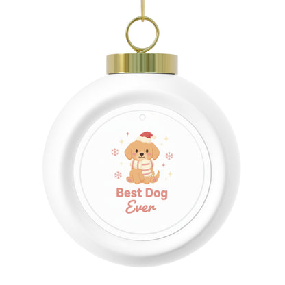 Christmas Ball Ornament - Best Dog Ever
