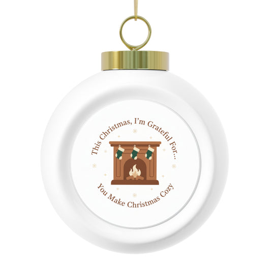 Christmas Ball Ornament — You Make Christmas Cozy