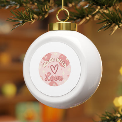 Christmas Ball Ornament Made With Love - Glossy Ceramic