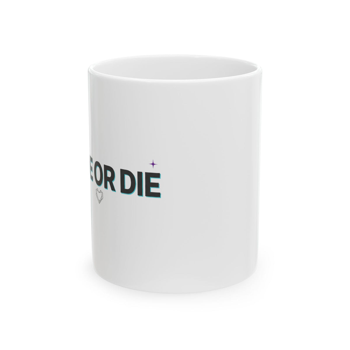 Ride or Die Since Day One | 11oz Ceramic Coffee Mug for Besties | Galentine’s Day & Friendship Gift | Street Style