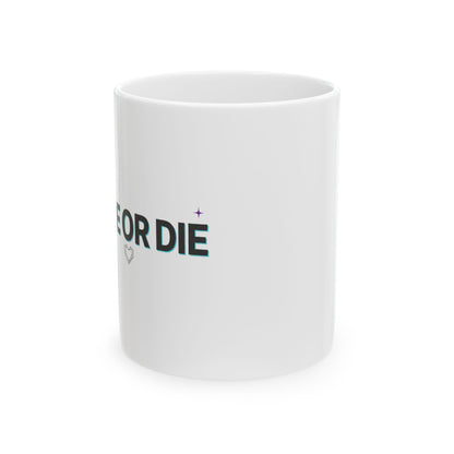 Ride or Die Since Day One | 11oz Ceramic Coffee Mug for Besties | Galentine’s Day & Friendship Gift | Street Style