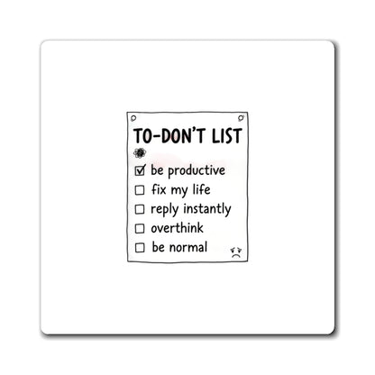 Magnets, To Dont List, Family Gift, Collector Item