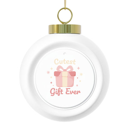 Ceramic Christmas Ball Ornament - Cutest Gift Ever