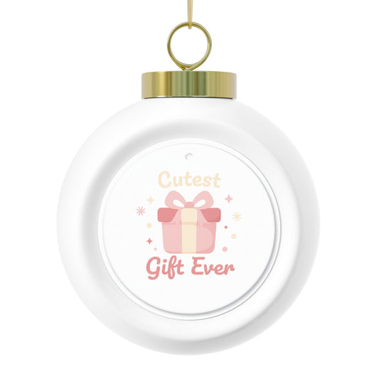 Ceramic Christmas Ball Ornament - Cutest Gift Ever