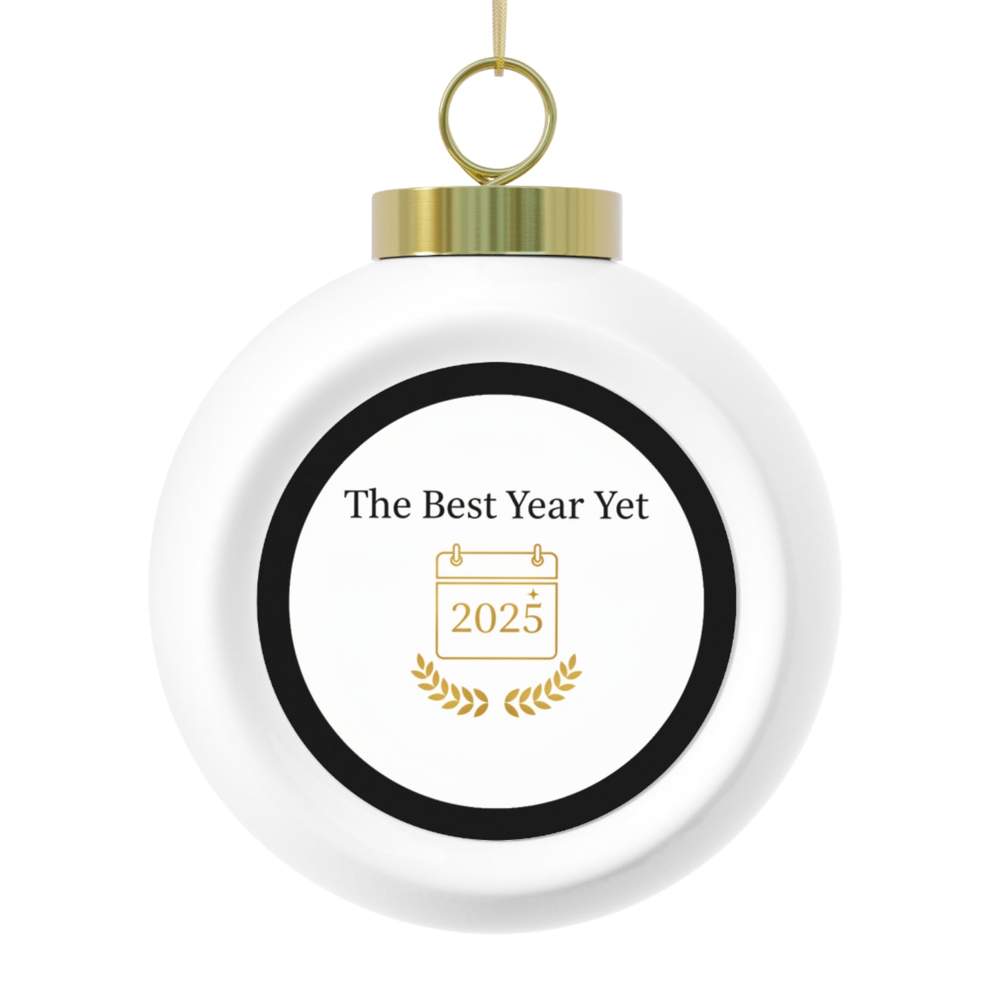 Christmas Ball Ornament The Best Year Yet Holiday Keepsake