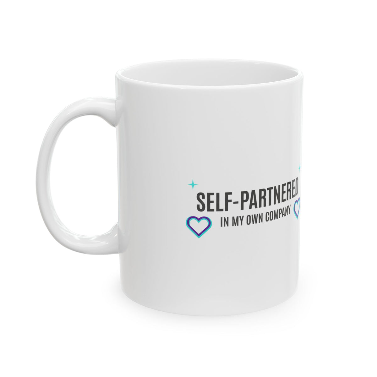 Self-Partnered | 11oz Ceramic Coffee Mug for Singles & Self-Love | Galentine’s, Friend & Family Gift | Modern Minimal Typography