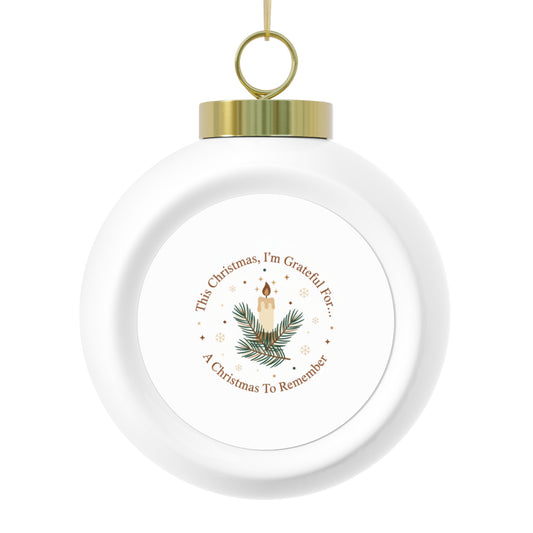 Ceramic Christmas Ball Ornament — A Christmas To Remember